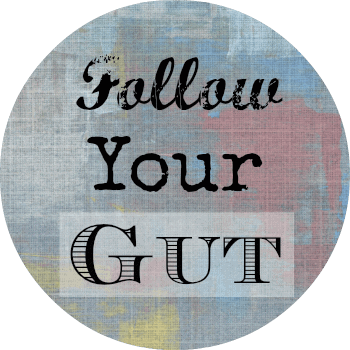 Follow Your Gut Sticker