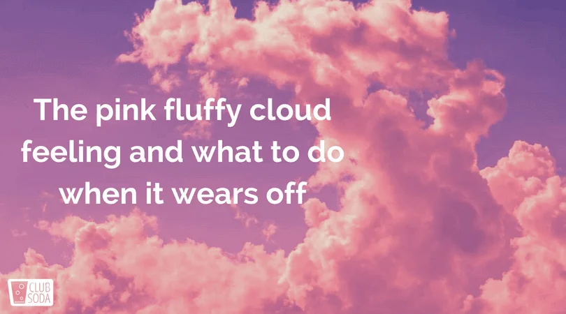 Pink fluffy cloud feeling