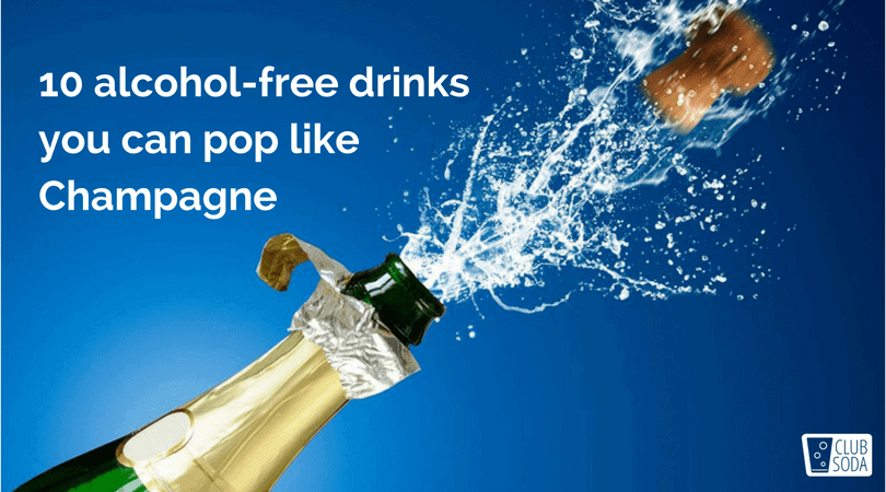 10 alcohol-free drinks you can pop like Champagne