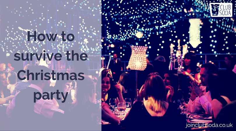 How to survive the Christmas party
