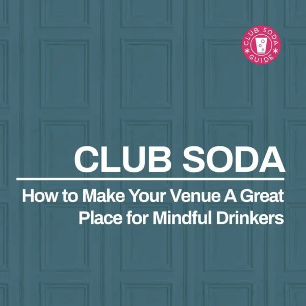 How To Make Your Venue A Great Place For Mindful Drinkers