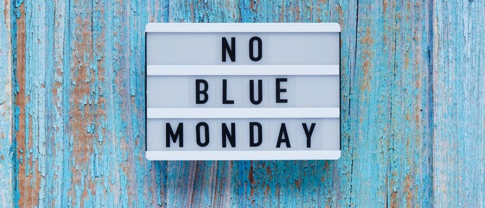 No Blue Monday